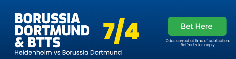Borussia Dortmund and both teams to score at 7/4