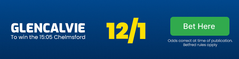 Glencalvie to win the 15.05 Chelmsford at 12/1