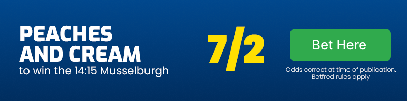 Peaches and Cream to win the 14.15 Musselburgh at 7-2