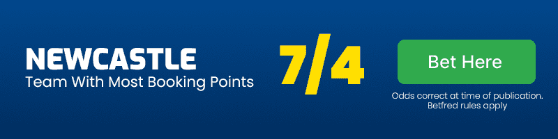 Team with most booking points - Newcastle in Brentford vs Newcastle at 7-4
