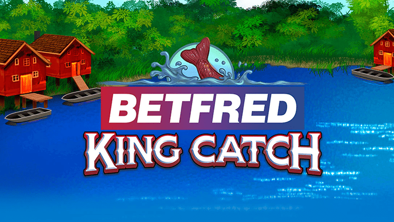 betfred king catch